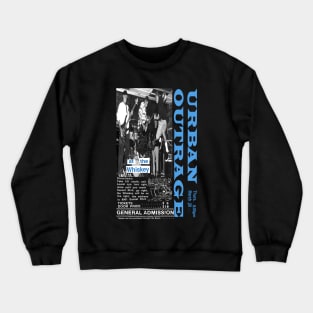 Urban Outrage: Punk Rock Show 2 Crewneck Sweatshirt
